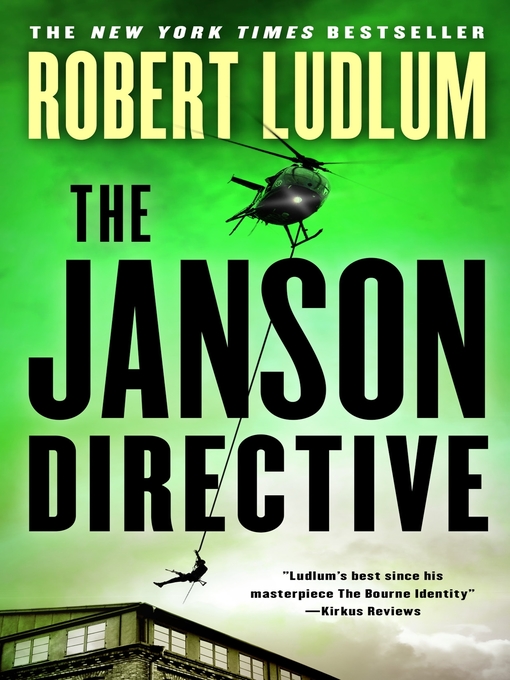 Title details for The Janson Directive by Robert Ludlum - Available